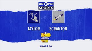 AR PBS Sports 2024 1A Softball State Final - Taylor vs  Scranton