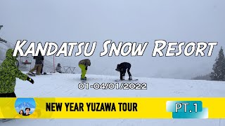 Kandatsu Snow Resort : New Year Yuzawa Tour Pt.1