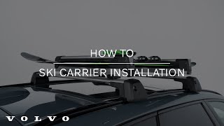 Volvo Accessories How To: Ski Carrier Installation | Volvo Car USA