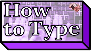 How to Type (touch-typing tutorial) with Tips, History, Learning, Resources