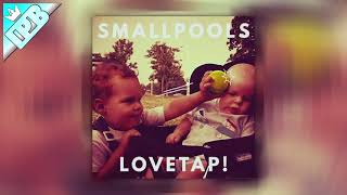 Smallpools - Killer Whales