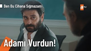 Gardaşov ve Cezayir'in atışması - Ben Bu Cihana Sığmazam 52. Bölüm