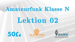 Lektion 02 - Frequenz und Wellenausbreitung