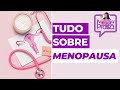 Make com prosa | Uma conversa sobre menopausa | Dra. Clarissa Aguiar