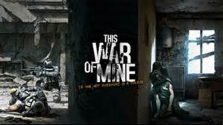 鋒子 This war of mine 【從零開始】 EP.2  新兵報到\u0026殺戮和救贖