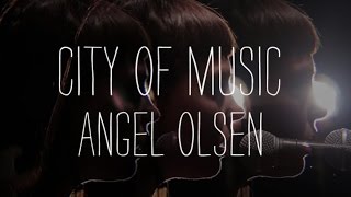 Angel Olsen Performs "Lights Out" - City of Music