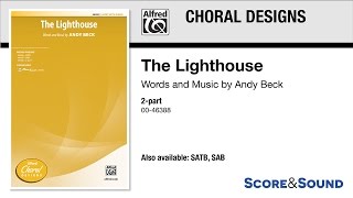 The Lighthouse, by Andy Beck – Score & Sound