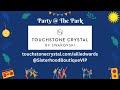 mce party @ the park 23 touchstone crystals interview