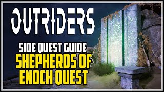 Outriders Shepherds of Enoch Side Quest