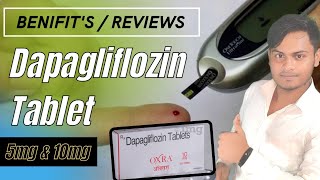 Dapagliflozin tablets 10 mg | dapagliflozin tablets 5 mg | Oxra 10 mg tablet uses