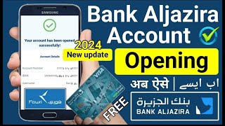 Bank Aljazira Online Account Opening/Aljazira Bank Mein Account Kaise Kholen