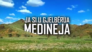 Ja si u gjelbërua Medineja