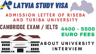Latvia Study Visa | Latvia University Admission Letter | Application Letter Of Turiba Riseba Uni.