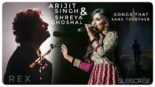 ARIJIT SINGH AND SHREYA GHOSHAL DUETS || Super Hit Collection Of Arijit Singh & Shreya Ghoshal || ||