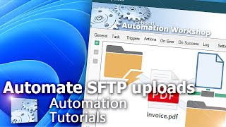 Automate SFTP Uploads on Windows · No-code tutorial · Automation Workshop