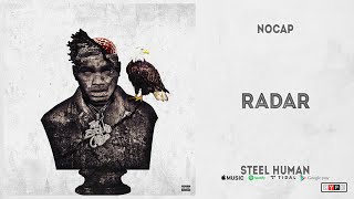NoCap - "Radar" (Steel Human)