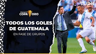 🏆🇬🇹 ¡CHAPINES! TODOS LOS GOLES de Guatemala en fase de grupos | Copa Oro 2023 | TUDN