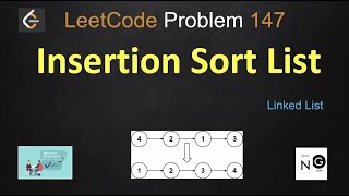 insertion sort list | leetcode 147 | linked list sorting