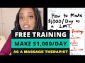 How To Make $1000/Day As A Massage Therapist | 2022 | True Massage & Bodywork