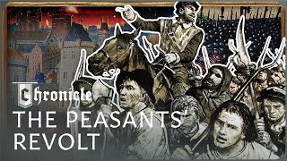 When 100,000 Furious Medieval Peasants Revolted Against The King | History of Warfare | Chronicle