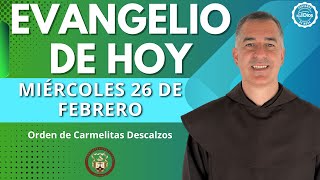 Evangelio de hoy Miércoles 26 Febrero 2025 🌟 El Buen Dios #EvangelioDeHoy #ElBuenDios