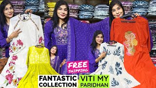 Viti My Paridhan Brings You Smart Cotton 1, 2 \u0026 3 Piece Suits, Anarkali, Velvet \u0026 Party Wear Suits.