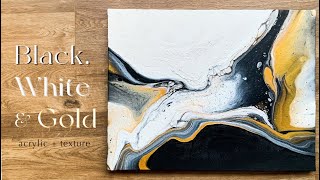 【Black, White and Gold】- acrylic fluid art + texture paint / 壓克力流動畫 + 質感增後劑效果