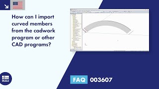 [EN] FAQ 003607 | How can I import curved members from the cadwork program or other CAD programs ...