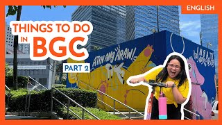 Top 20 TOURIST ATTRACTIONS in BONIFACIO GLOBAL CITY (BGC) | PT. 2 • Manila Travel Guide