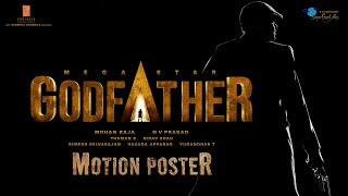 GodFather Motion Poster - Happy Birthday Mega Star Chiranjeevi | Mohan Raja | Thaman S