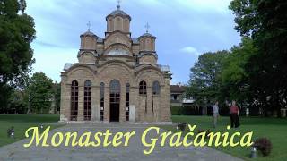 Monaster Gračanica. Gračanica Monastery