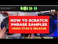 How to Scratch Phrase Samples Using 