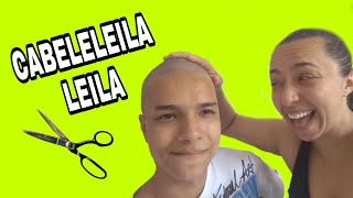 Cabeleleila Leila, venha ficar TOP