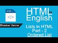 HTML tutorial for beginners in English #18| Lists in HTML - Ordered List