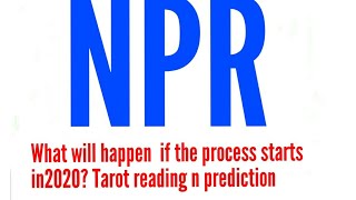 NPR (National population register) | when government will implement | Tarot Card reading