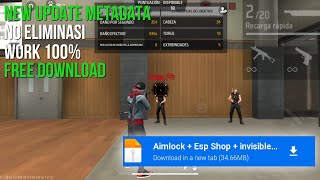 UPDATE FILE METADATA GA MENTAL⁉️⁉️ | AIMLOCK + ESP SHOP + INVISIBLE GLOOWALL | FREE DOWNLOAD✅