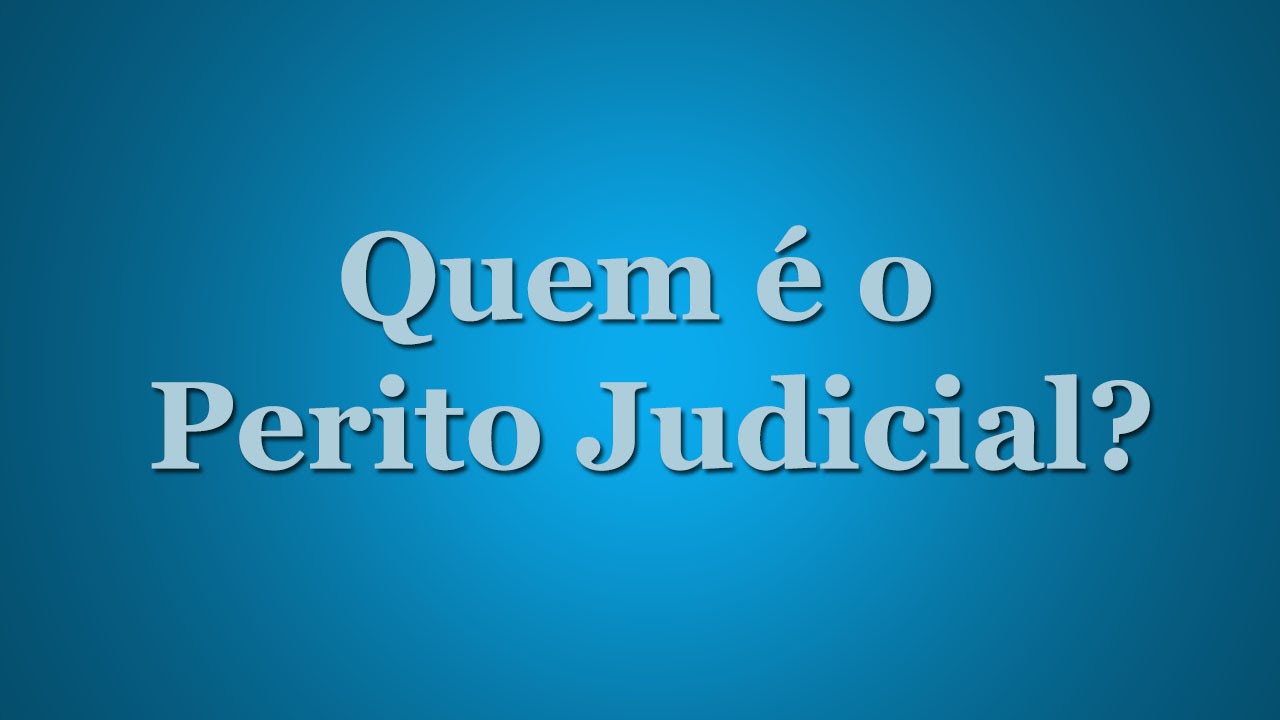 Quem é O Perito Judicial? O Que é Perícia Judicial? - YouTube