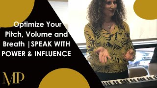 Voice Tone Exercises: Optimize Your Pitch, Volume and Breath | Speak with Power & Influence