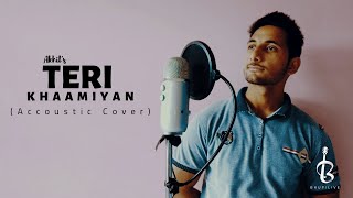 Teri Khaamiyan-AKHIL |Cover (Accoustic Unplugged) | 2018 | Bhupilive