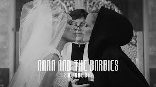 Anna and the Barbies 15 - Sajnálom (Official Music Video)