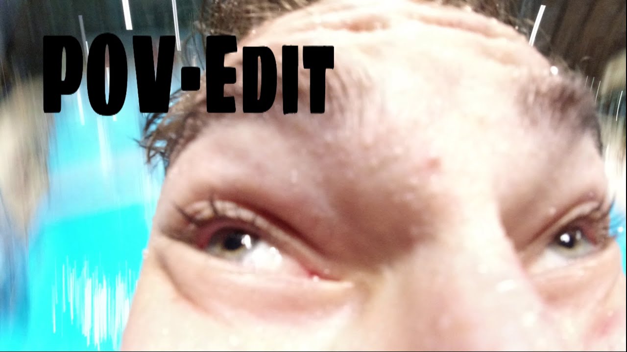 Pov Edit Youtube