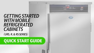 FWE | URS, RS, \u0026 R Series | Getting Started with Mobile Refrigerated Cabinets