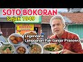 Banyak Artis,Pejabat dan food Vloger Makan disini || Soto Bokoran Semarang