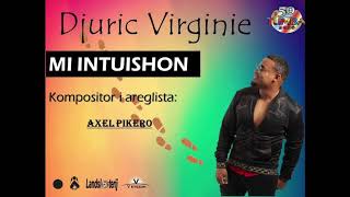 DJURIC DJUDJU V VIRGINIE - MI INTUISHON FT ICONS