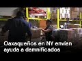 Inmigrantes en NY mandan ayuda a Oaxaca - En Punto con Denise Maerker