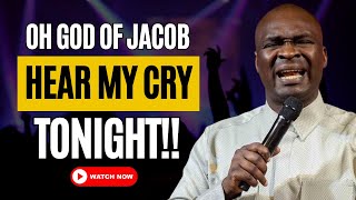 🔥 OH GOD OF JACOB, HEAR MY CRY TONIGHT! | APOSTLE JOSHUA SELMAN MIDNIGHT PRAYERS 2023 LIVE