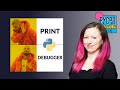Goodbye Print, Hello Debugger!, talk by Nina Zakharenko