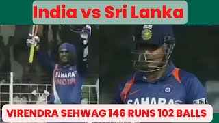 Virender Sehwag 146 Runs off 102 Balls | INDIA V SRILANKA 1ST ODI RAJKOT 2009 | Sehwag Super Sixes