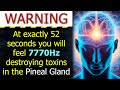 FULL PINEAL GLAND FLUSH & DECALCIFICATION (You Will Feel Better in 1 Listen)