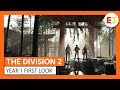 OFFICIAL THE DIVISION 2 - E3 2019 - YEAR 1 FIRST LOOK